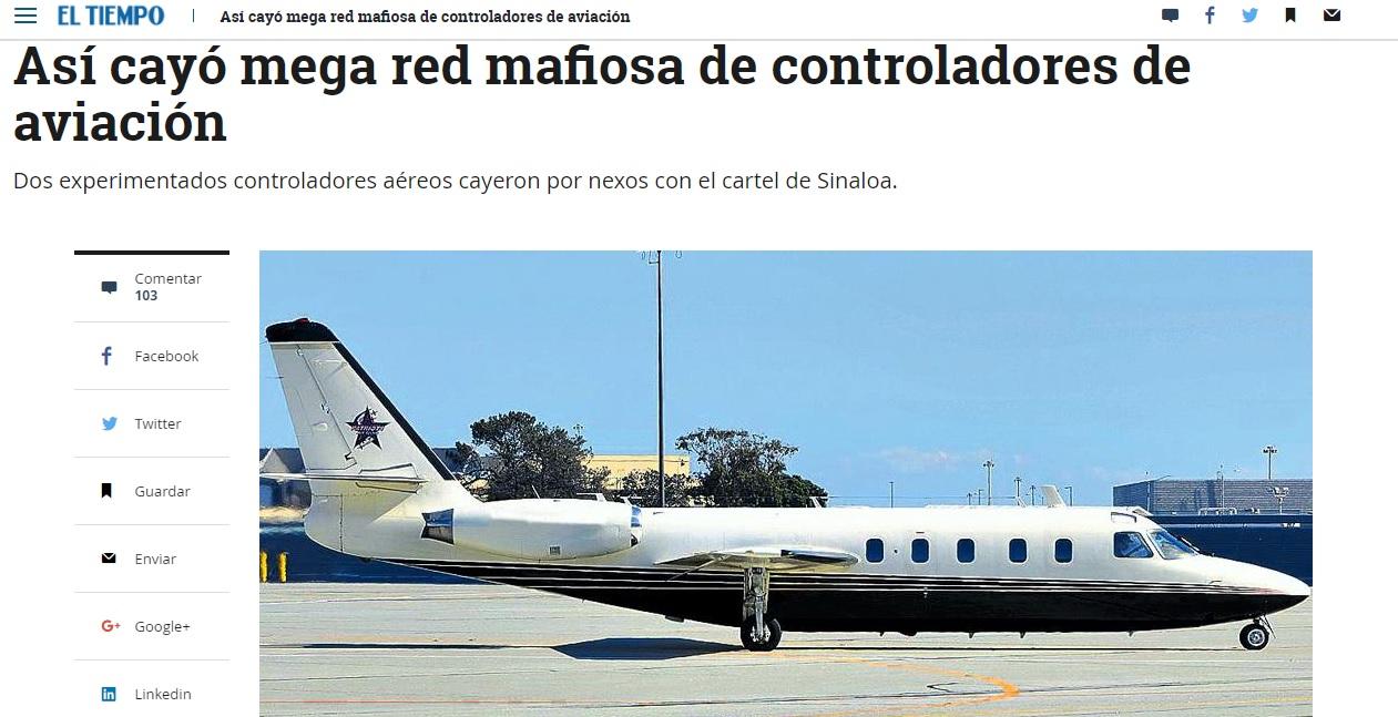 Detienen en Colombia a 11 controladores aéreos ligados al Cártel de Sinaloa
